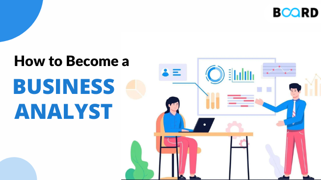 How to Become a Business Analyst in 2025