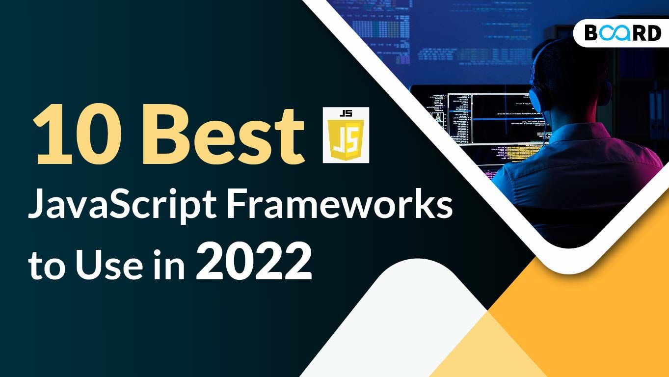 10 Best JavaScript Frameworks to Use in 2025