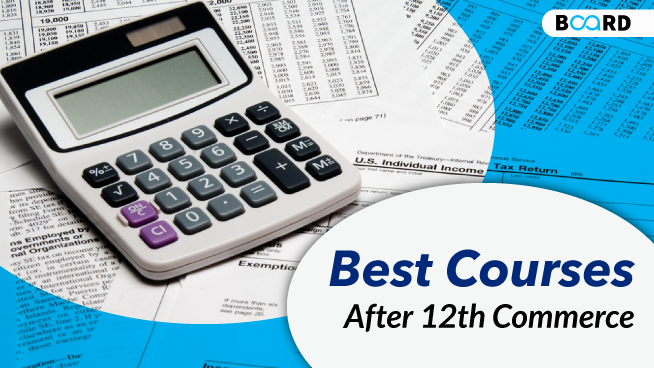Best Courses After 12th Commerce