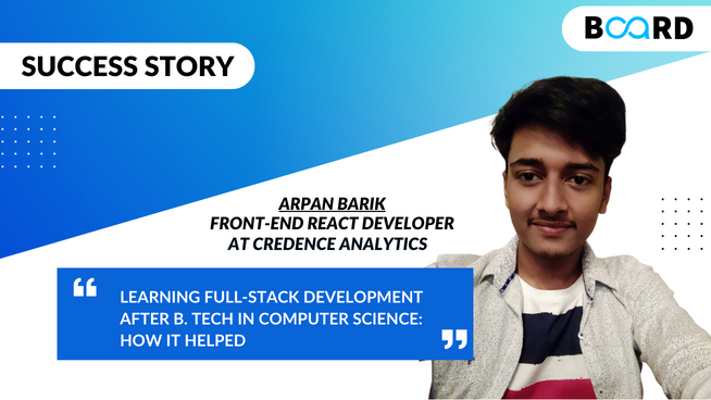 Learning Full-Stack Development after B. Tech in Computer Science: How it helped