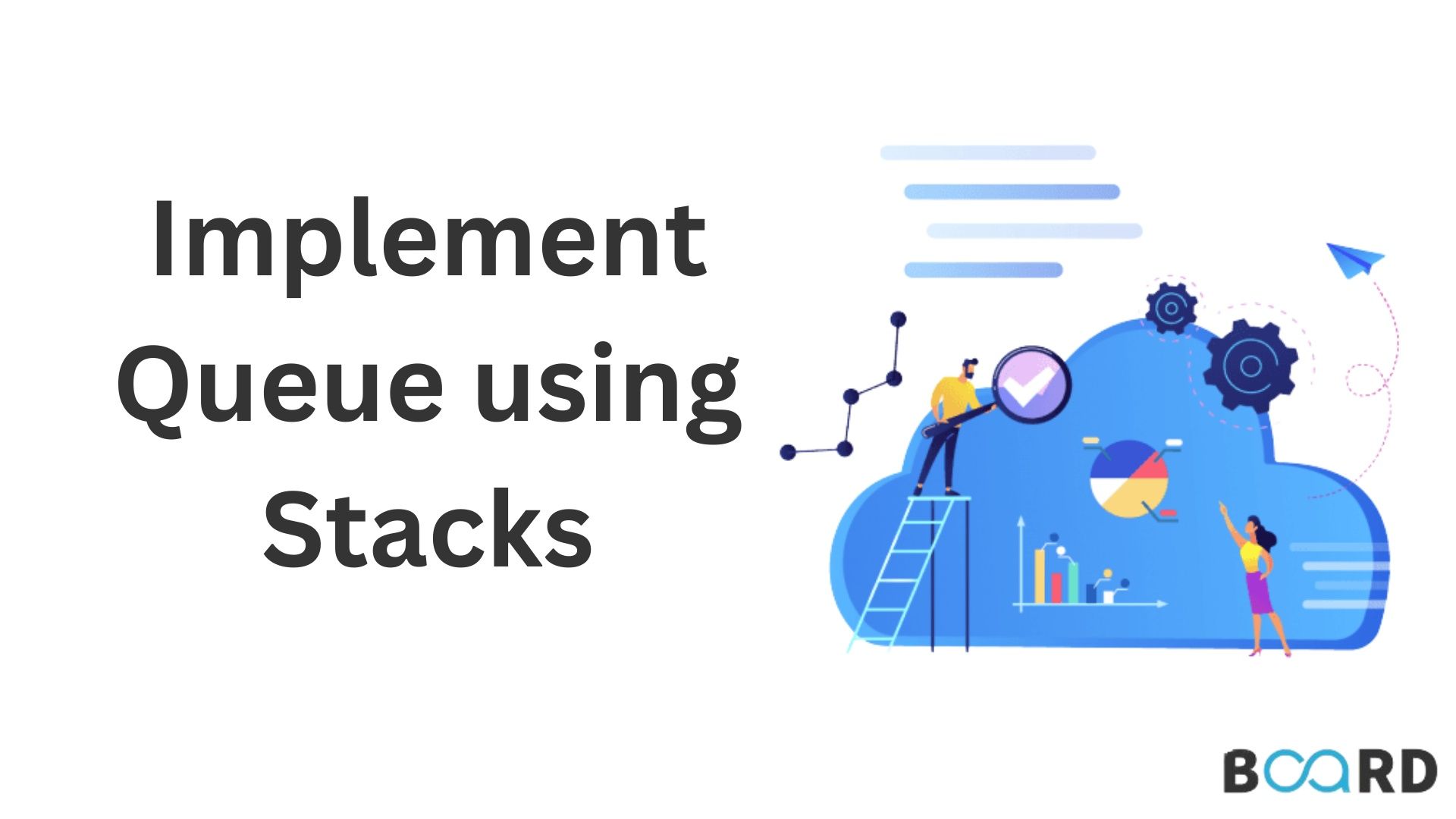 Implementing Queue using Stacks