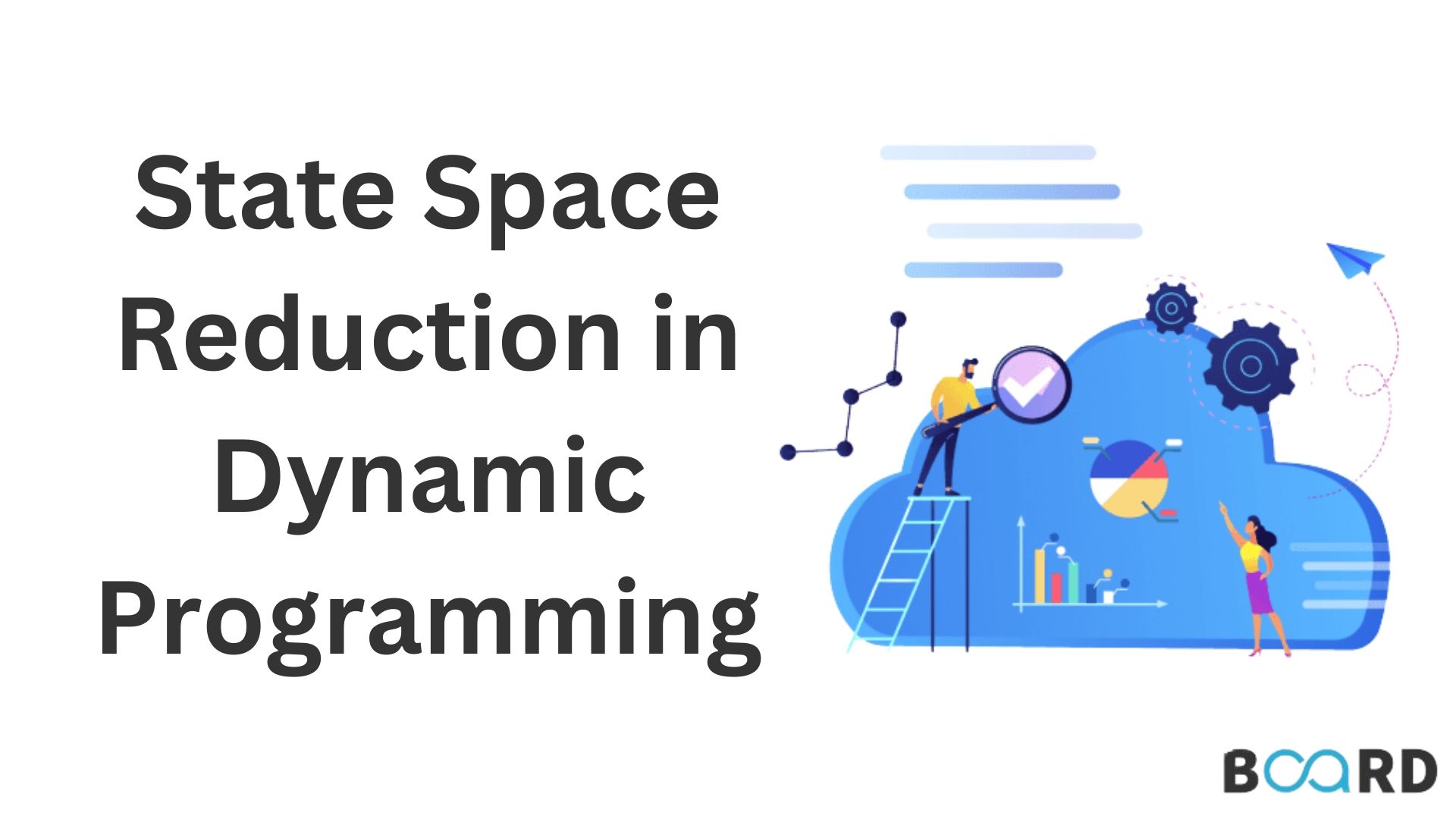 State Space Reduction in Algorithms