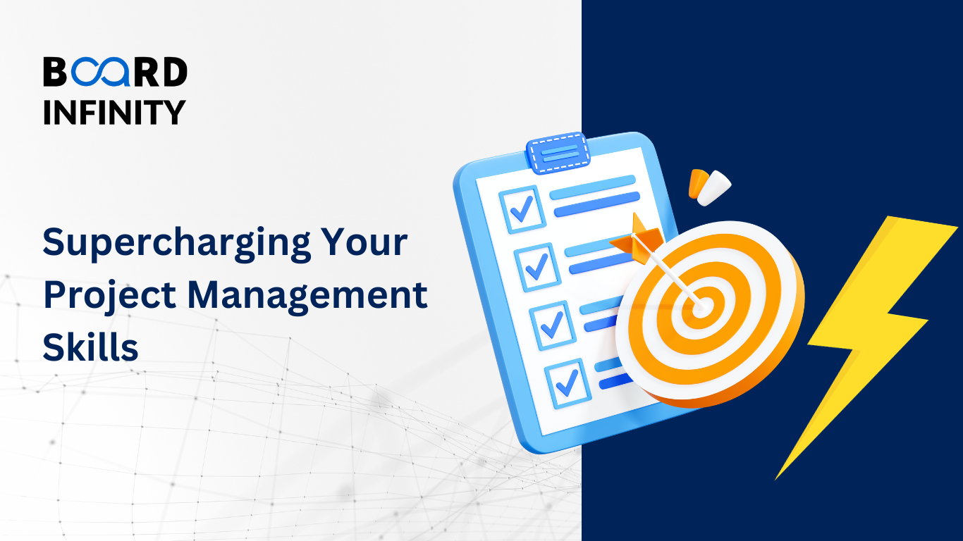 Supercharging Your Project Management Skills: Strategies for Unprecedented Success