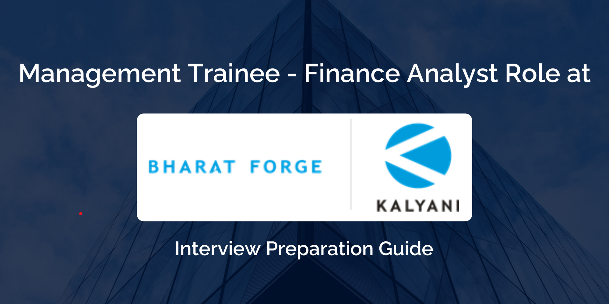 Bharat Forge: Master Your Management Trainee - Finance Analyst Interview