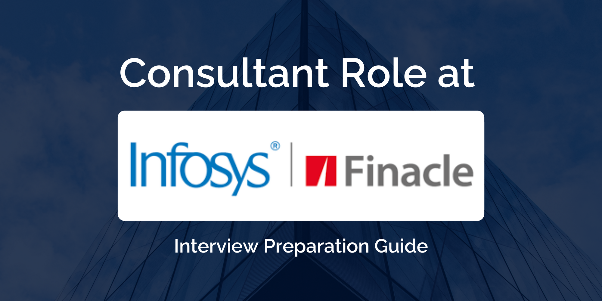 Finacle: Excel in Your Consulting Interview- Key Preparation Guide