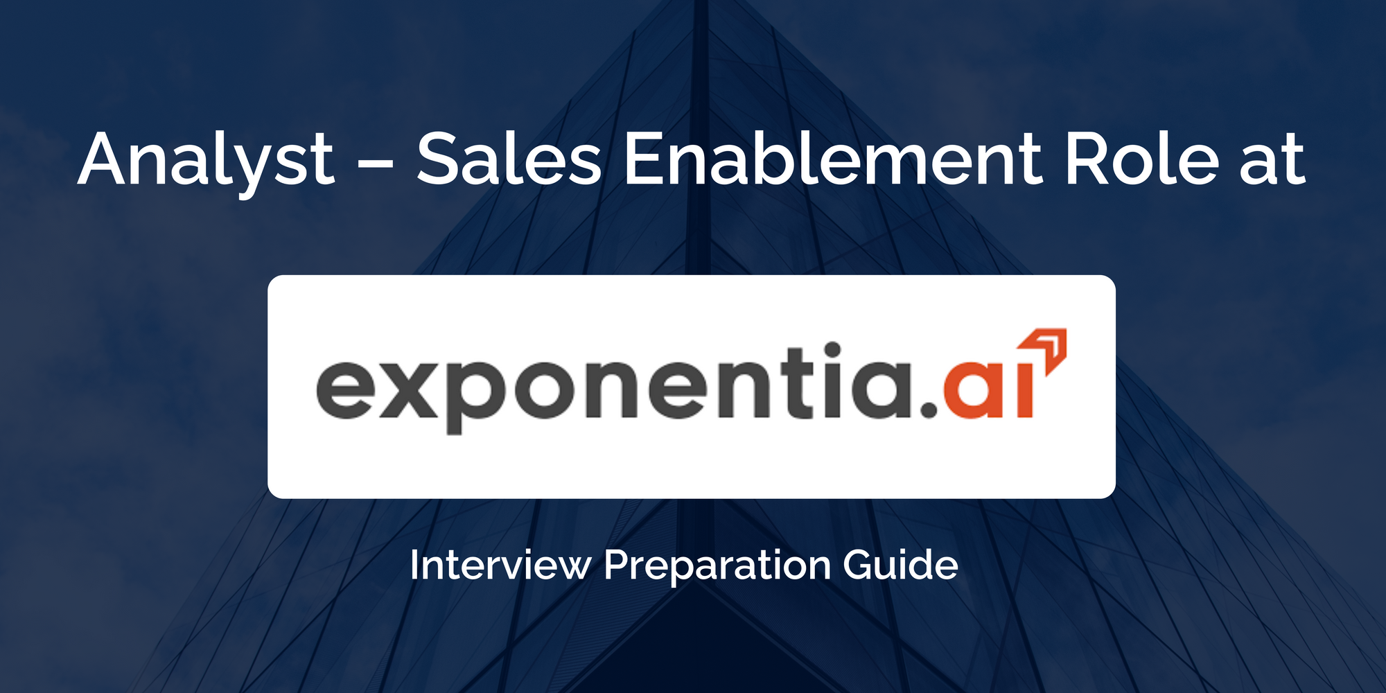 Exponentia.ai Analyst – Sales Enablement Interview Preparation Guide