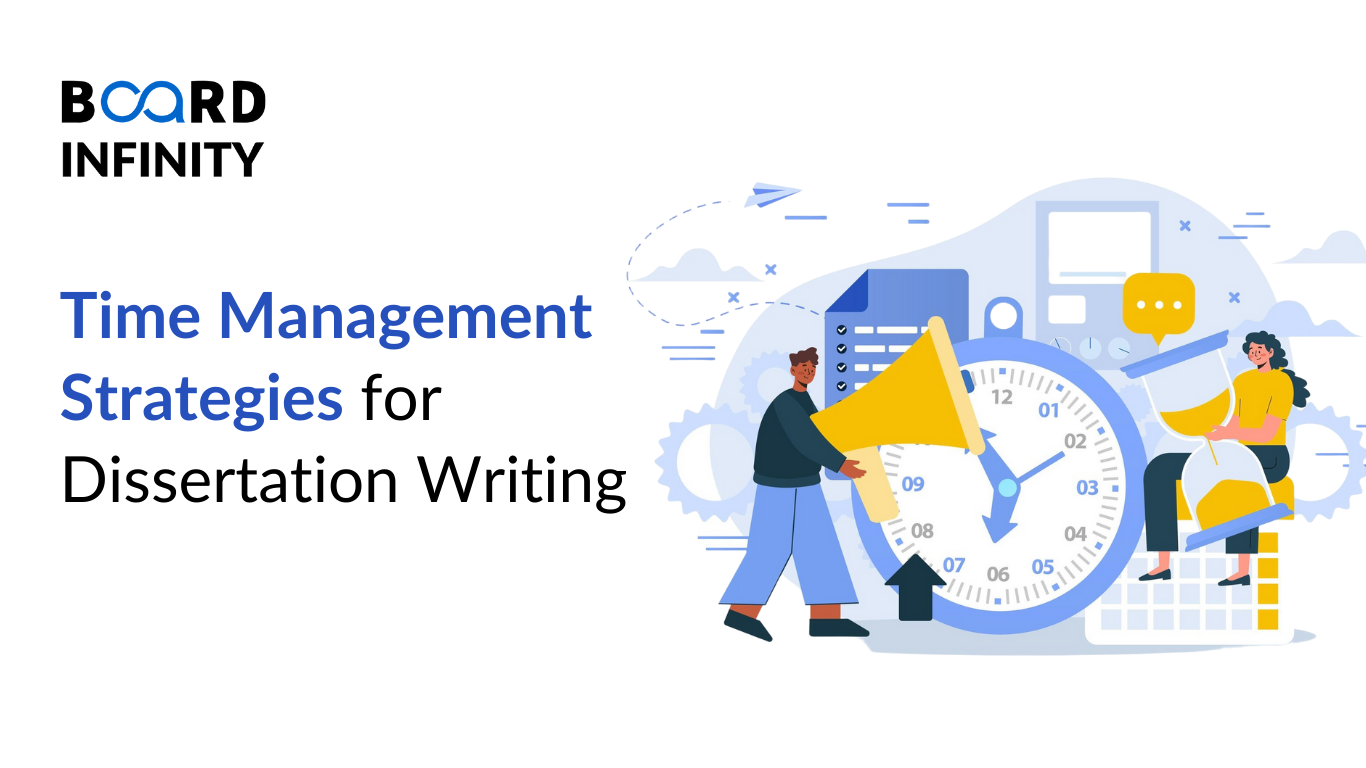 Time Management Strategies for Dissertation Writing