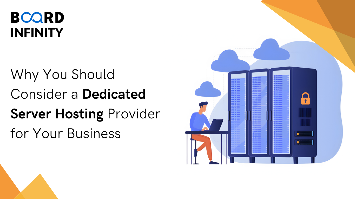 Why You Should Consider a Dedicated Server Hosting Provider for Your Business