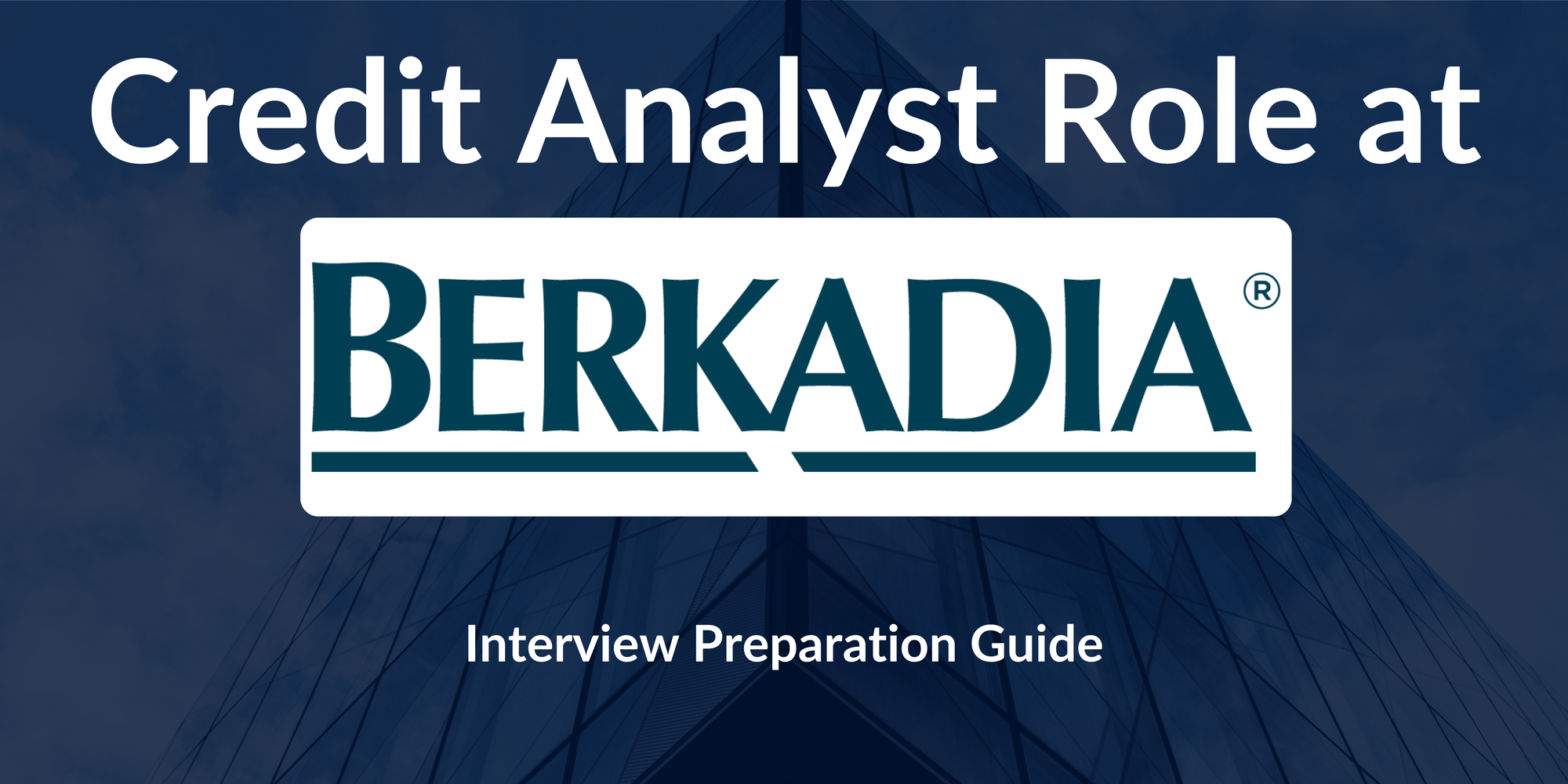 Berkadia Services India: Interview Preparation For Credit Analyst Role