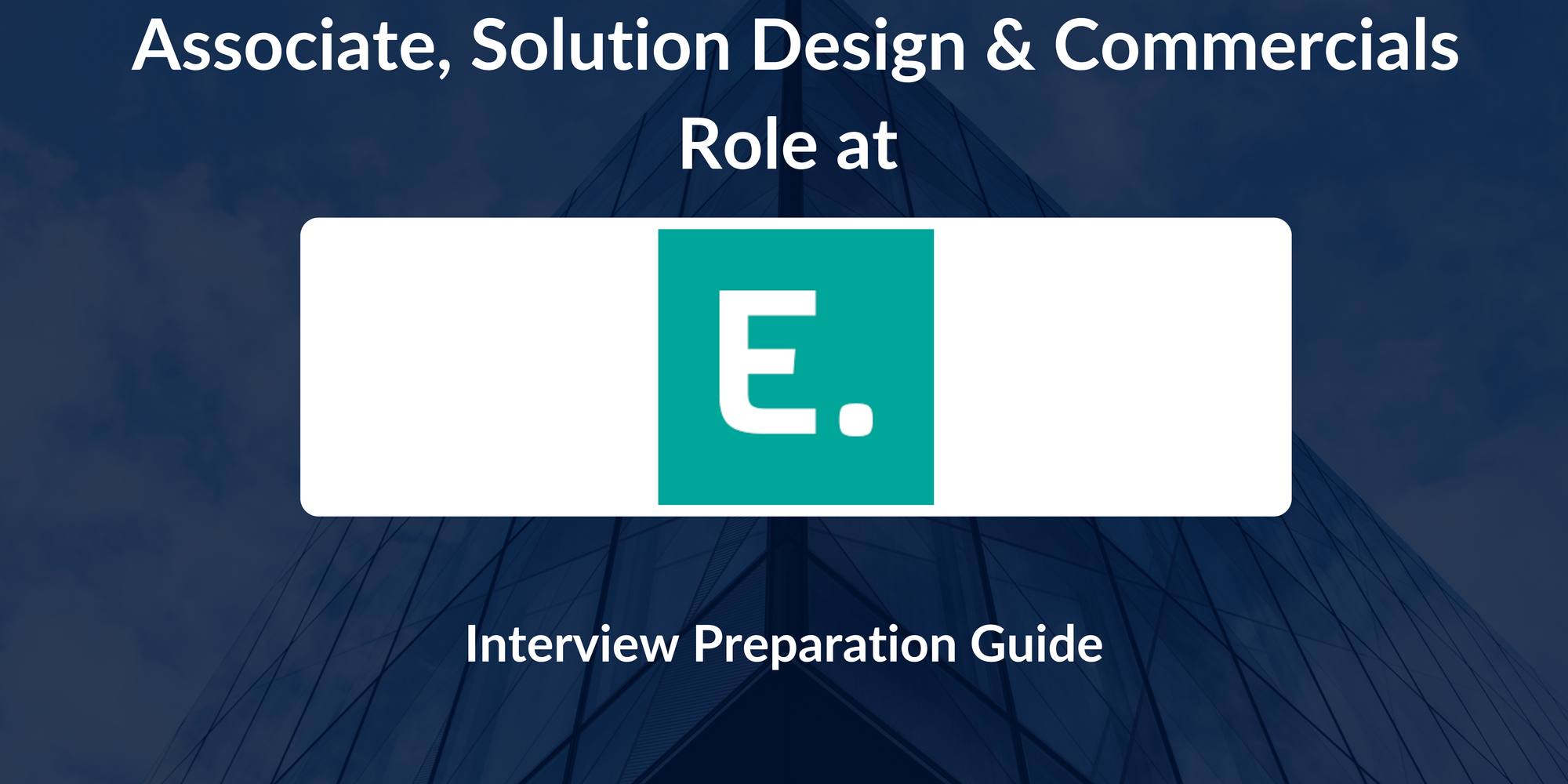 Edgistify: Interview Preparation For Associate, Solution Design & Commercials Role