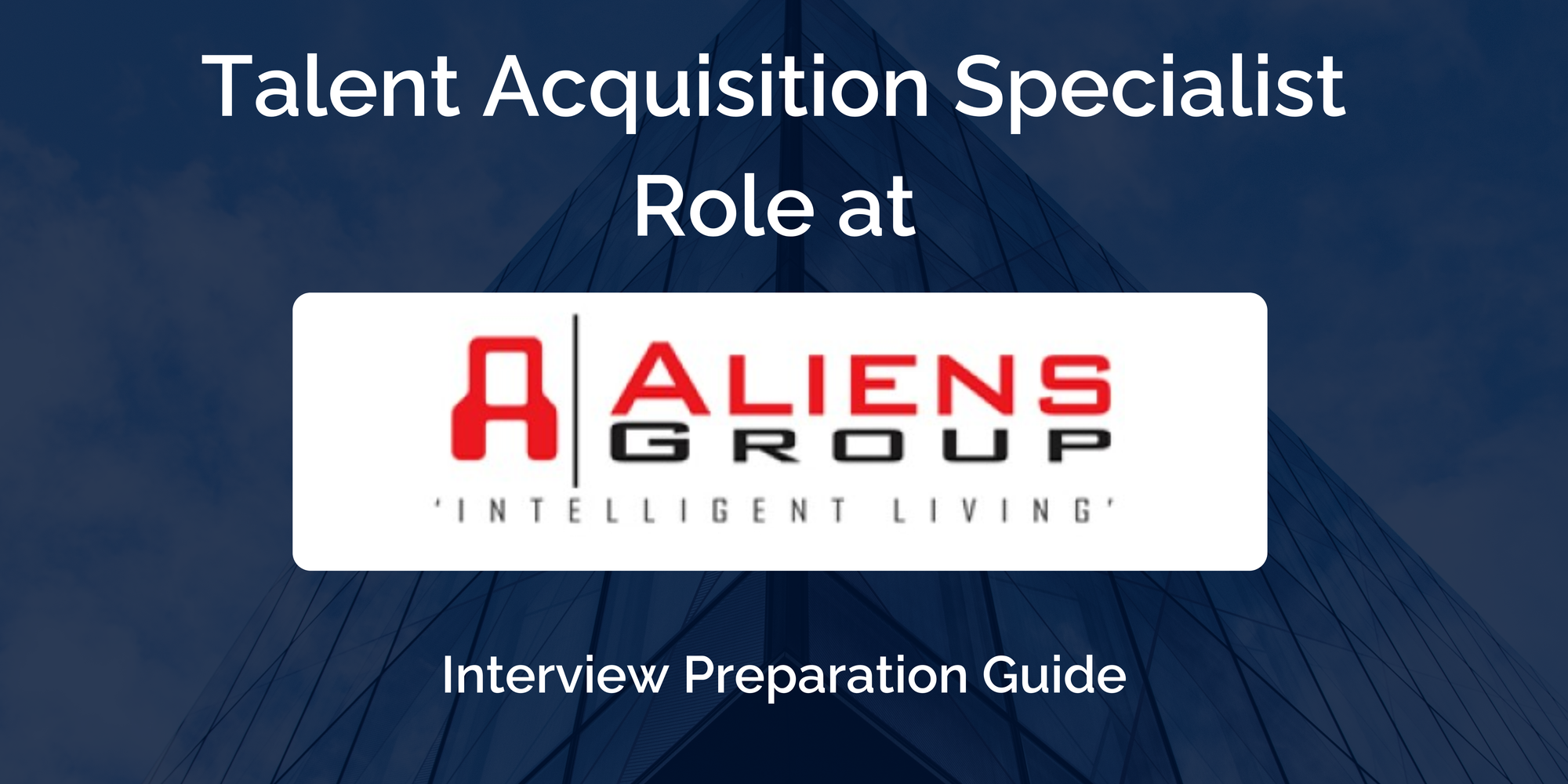 Aliens Group Pvt. Ltd: Interview Preparation For Talent Acquisition Specialist Role