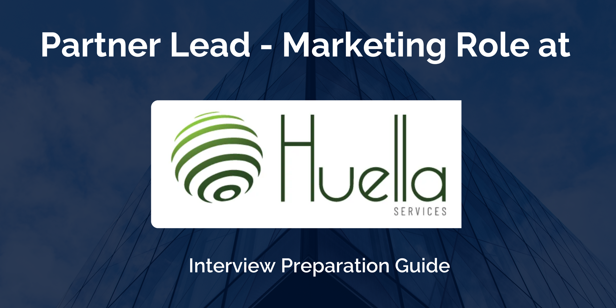 Huella: Interview Preparation For Partner Lead - Marketing Role