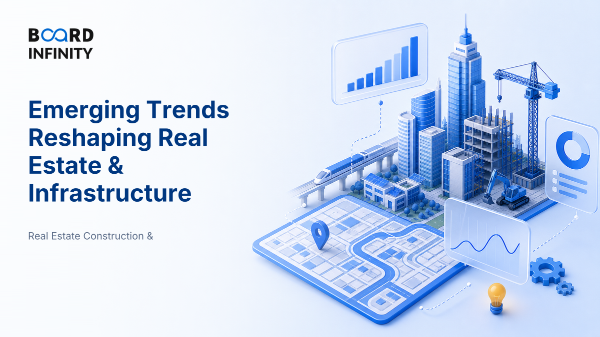 Emerging Trends Reshaping Real Estate & Infrastructure