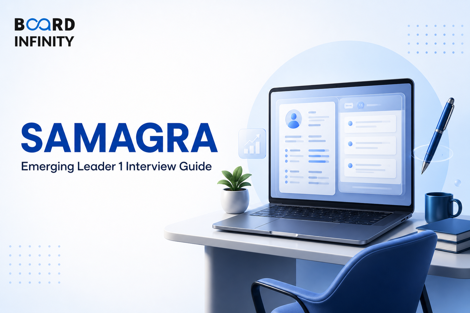 Samagra: Emerging Leader 1 Interview Guide
